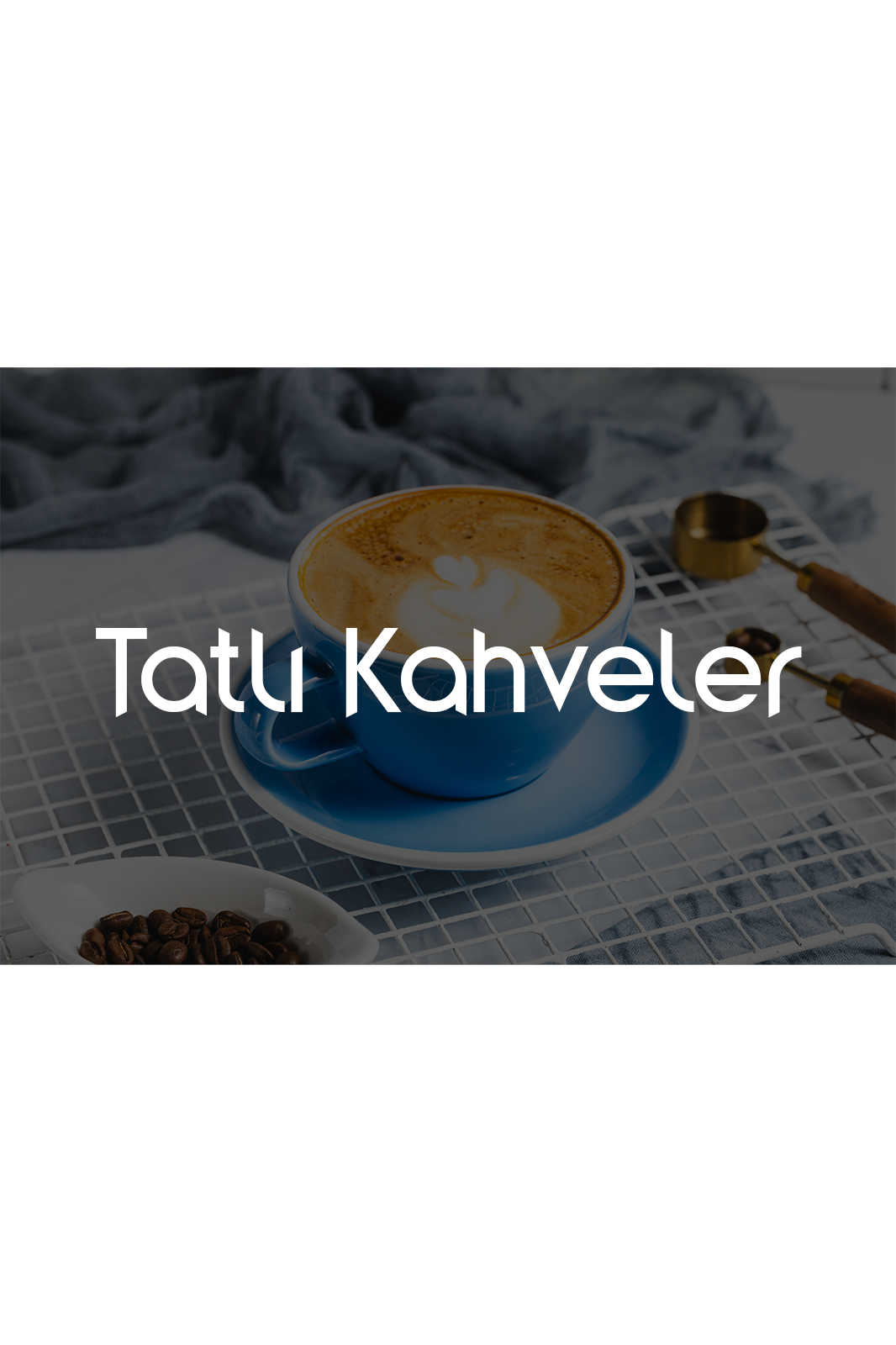 tatlıkahveler